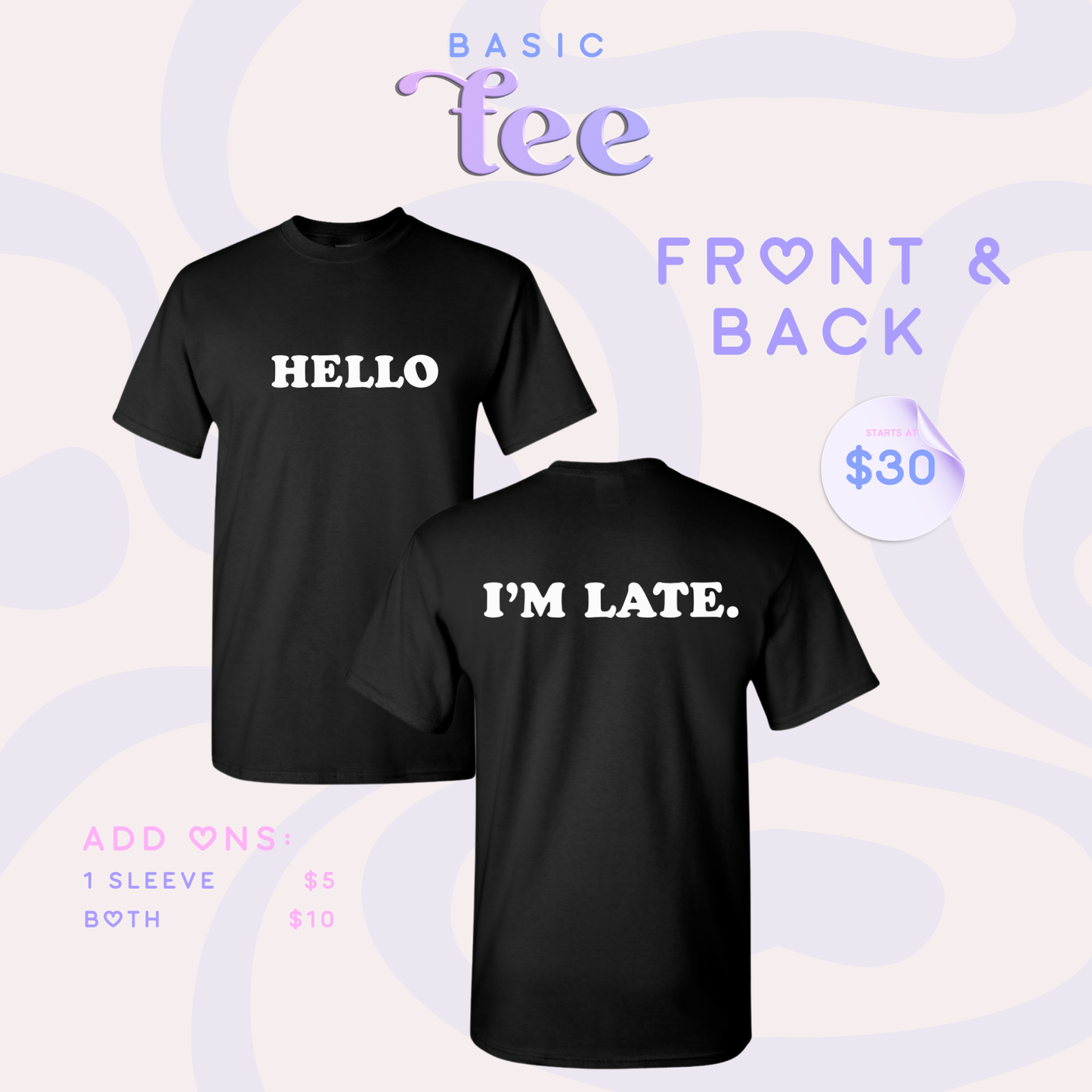 Custom Basic Tee